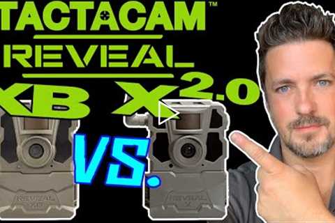 Tactacam Reveal XB Vs Reveal X 2.0 - Which Should You Buy? Which Cellular Trail Cameras is Better?