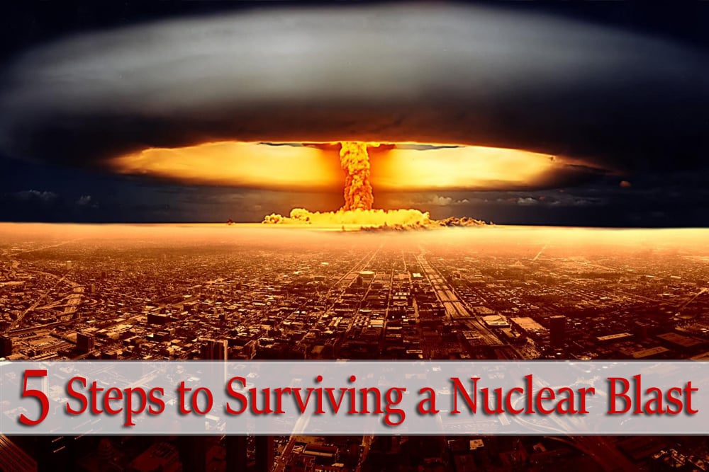 5 Steps to Prepare for & Survive a Nuclear Attack