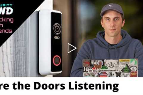 Is Your Neighbor's Video Doorbell Listening to You?