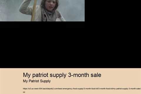 my patriot supply 3-month sale