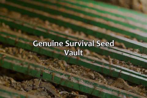 Genuine Survival Seed Vault