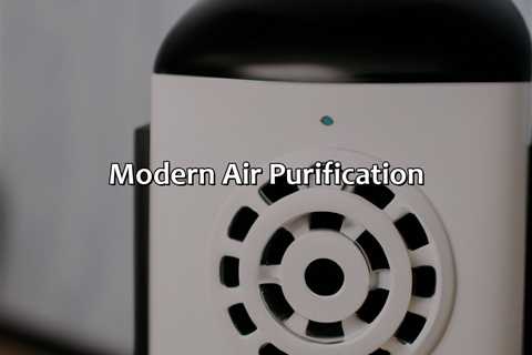 Modern Air Purification