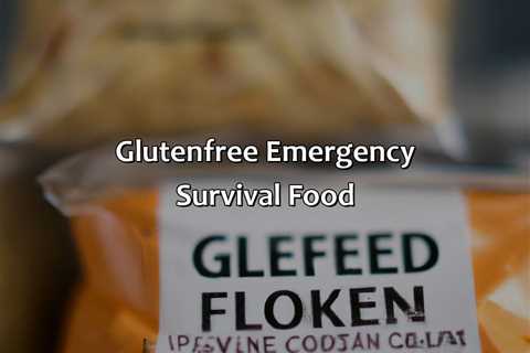 Gluten-Free Emergency Survival Food