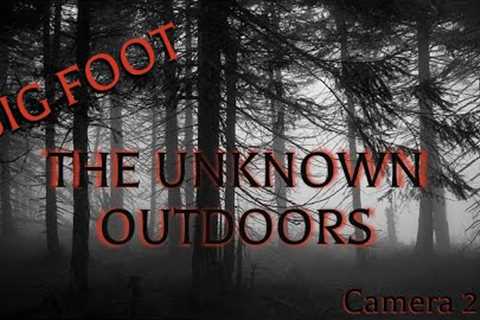 Big Foot The Unknown Outdoors