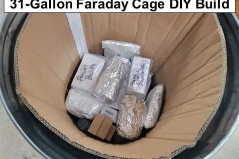 31-Gallon Faraday Cage DIY Build