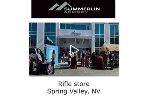 Rifle store Spring Valley, NV - Summerlin Armory