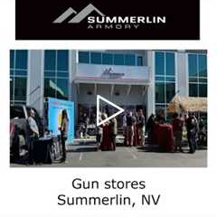 Gun stores Summerlin, NV - Summerlin Armory